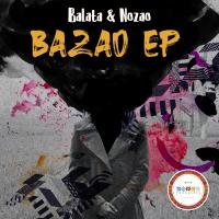 Artwork for BAZAO EP by Balata