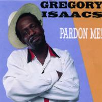 Artwork for Pardon Me by Gregory Isaacs