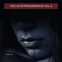 Artwork for We Love Progressive Vol 2 by Various Artists