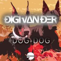 Artwork for Dog-Dog by Digi Van Der