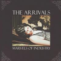 Artwork for Marvels of Industry by The Arrivals