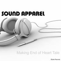 Artwork for The Making End Of Heart Tale EP by Sound Apparel