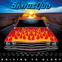 Artwork for Driving to Glory by Status Quo