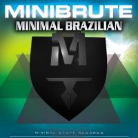 Artwork for Minimal Brazilian by MiniBrute