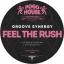 Artwork for Feel The Rush (Original Mix)