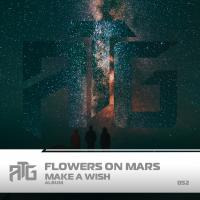 Artwork for Make A Wish by Flowers On Mars