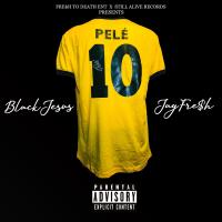 Artwork for Pele by Black Jesus