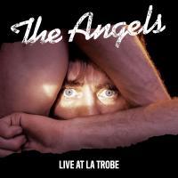 Artwork for Live At La Trobe by The Angels