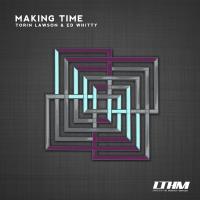 Artwork for Making Time by Torin Lawson