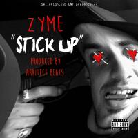 Artwork for Stick Up by Zyme