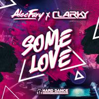 Artwork for Some Love by Alec Fury