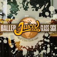 Artwork for Class Sick by BALLER