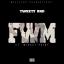 Artwork for FWM (feat. Wicket Point)