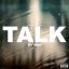 Artwork for Talk My Shit