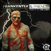 Artwork for Push It To The Limit by Frankentek