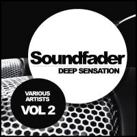 Artwork for Soundfader, Vol. 2: Deep Sensation by Various Artists