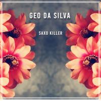 Artwork for Saxo Killer by Geo Da Silva