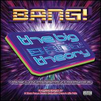 Artwork for The Big Bang! Theory (Vocal Hardcore Anthems Vol. 2) by B.A.N.G!