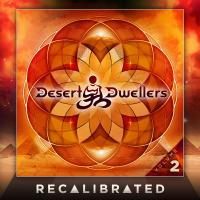 Artwork for Recalibrated, Vol. 2 by Desert Dwellers