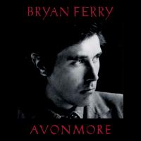 Artwork for Avonmore by Bryan Ferry