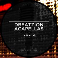 Artwork for Dbeatzion Acapellas, Vol. 2 by Various Artists