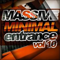 Artwork for Massive Minimal Entrance, Vol.10 by Various Artists