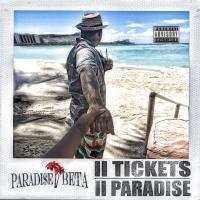 Artwork for II Tickets II Paradise by Beta Bossalini