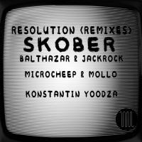 Artwork for Resolution (Remixes) by Skober