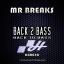 Artwork for Back 2 Bass (Original Mix)