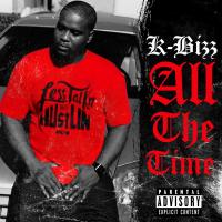 Artwork for All the Time by K-Bizz