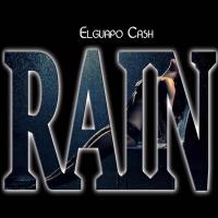 Artwork for Rain by El Guapo Cash