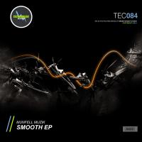 Artwork for Smooth EP by Munfell Muzik