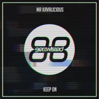 Artwork for Keep On by Mr. Kavalicious