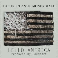 Artwork for Hello America (feat. Money Malc) by Capone