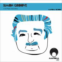 Artwork for El Pepe (Vocal Mix) by Simon Groove