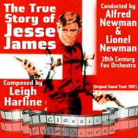 Artwork for The True Story of Jesse James by Twentieth Century-Fox Studio Orchestra