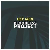 Artwork for Bloodless Project by Hey Jack