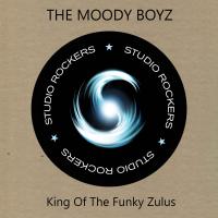 Artwork for King Of The Funky Zulus by The Moody Boys