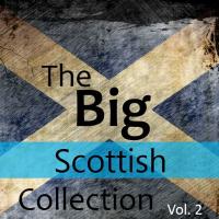 Artwork for The Big Scottish Collection, Vol. 2 by The Munros