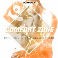 Artwork for Comfort Zone by Dark Intensity