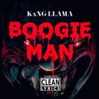 Artwork for Boogie Man by KxNG LLAMA