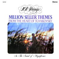Artwork for Million Seller Themes from the Heart of Tchaikovsky (Remastered from the Original Master Tapes) by 101 Strings Orchestra