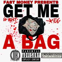 Artwork for Get Me A Bag by Lil Vent