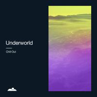 Artwork for Underworld by Chill Out