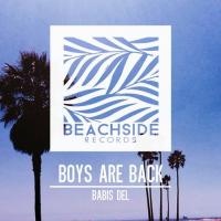 Artwork for Boys Are Back by Babis Del