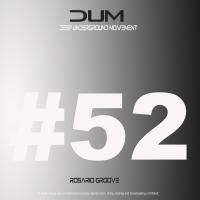 Artwork for Dum-52 by Rosario Groove