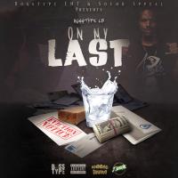 Artwork for On My Last by Bosstype LB