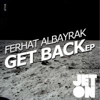 Artwork for Get Back EP by Ferhat Albayrak