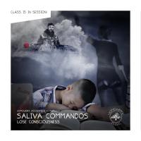 Artwork for Lose Consciousness by Saliva Commandos