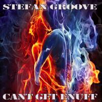 Artwork for Cant Get Enuff by Stefan Groove